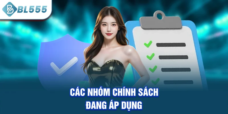 cac-nhom-chinh-sach-dang-ap-dung
