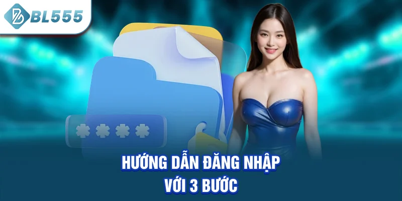 huong-dan-dang-nhap-voi-3-buoc